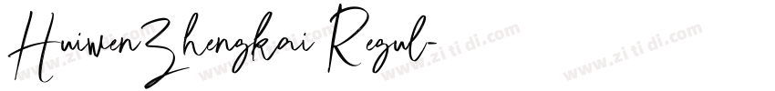 HuiwenZhengkai Regul字体转换 HuiwenZhengkai Regul字体转换